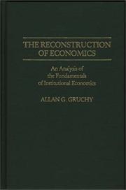 Cover of The reconstruction of economics by Allan Garfield Gruchy
