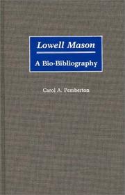 Cover of Lowell Mason by Carol A. Pemberton