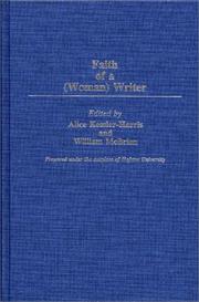 Cover of Faith of a (woman) writer by Alice Kessler-Harris