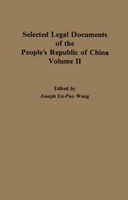 Front cover of Selected Legal Documents of the People's Republic of China by Joseph En-Pao Wang