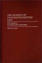 Front cover of The shaping of nineteenth-century law by David M. Gold