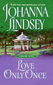 Front cover of Love Only Once by Johanna Lindsey