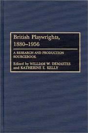 Front cover of British playwrights, 1880-1956 by William W. Demastes