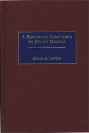 Cover of A reference companion to Dylan Thomas by James A. Davies