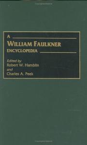 Cover of A William Faulkner encyclopedia by Robert W. Hamblin