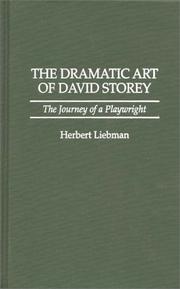 Front cover of The dramatic art of David Storey by Herbert Liebman