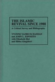 Cover of The Islamic revival since 1988 by Yvonne Yazbeck Haddad