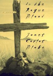 Front cover of In the rogue blood by James Carlos Blake