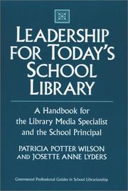 Cover of Leadership for today's school library by Patricia J. Wilson