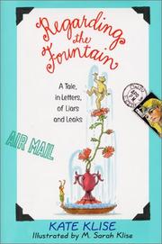 Front cover of Regarding the Fountain by Kate Klise