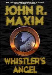 Front cover of Whistler's angel by John R. Maxim