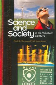 Front cover of Science and society in the twentieth century by Wendy R. Sherman