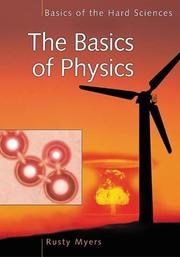 Front cover of The basics of physics by Rusty L. Myers