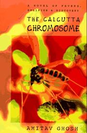 Front cover of The Calcutta chromosome by Amitav Ghosh