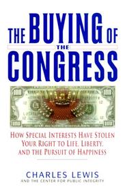 Front cover of The buying of the Congress by Charles Lewis