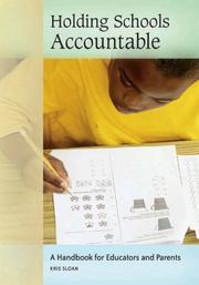 Cover of Holding Schools Accountable by Kris Sloan