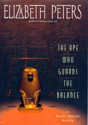 Front cover of The ape who guards the balance by Elizabeth Peters