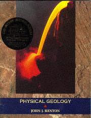 Front cover of Physical geology by John J. Renton