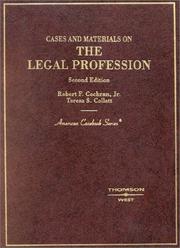 Cover of Cases and materials on the legal profession by Robert F. Cochran