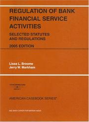 Front cover of Statutory Supplement to Accompany Regulation of Bank Financial Service Activities, Cases and Materials, Second Edition (Statutory Supplement) by Lissa L. Broome