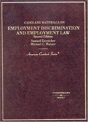 Front cover of Cases and materials on employment discrimination and employment law by Samuel Estreicher