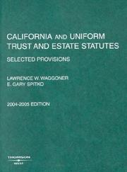 Front cover of California and Uniform Trust and Estate Statutes by Unknown