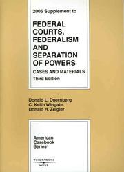 Cover of 2005 Supplement to Federal Courts, Federalism and Separation of Powers, Cases and Materials (American Casebook Series) by Donald L. Doernberg