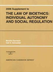 Front cover of The Law of Bioethics by Marsha Garrison