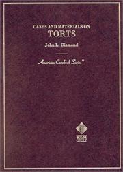 Cover of Cases and materials on tort by John L. Diamond