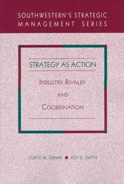 Cover of Strategy as action by Curtis M. Grimm