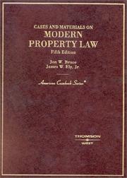 Front cover of Cases and materials on modern property law by Jon W. Bruce