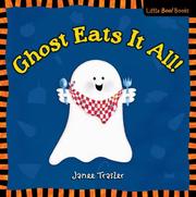 Cover of Ghost eats it all! by Janee Trasler