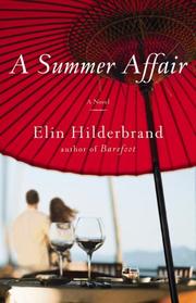 Front cover of A Summer Affair by Elin Hilderbrand