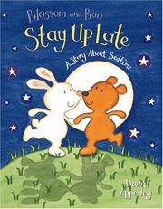 Front cover of Blossom and Boo stay up late by Dawn Apperley