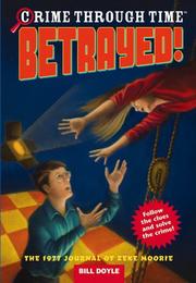 Cover of Betrayed! 1977 by Bill H. Doyle