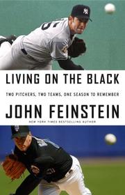Cover of Living on the black by John Feinstein