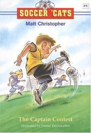 Cover of The captain contest by Matt Christopher