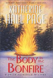 Cover of The body in the bonfire by Katherine Hall Page