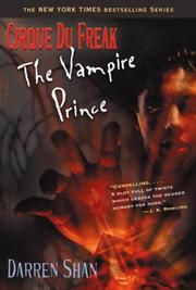 Front cover of The Vampire Prince (Cirque Du Freak #6) by Darren Shan