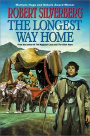 Cover of The longest way home by Robert Silverberg