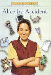 Cover of Alice-By-Accident by Lynne Reid Banks