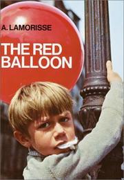 Front cover of Le ballon rouge by Albert Lamorisse