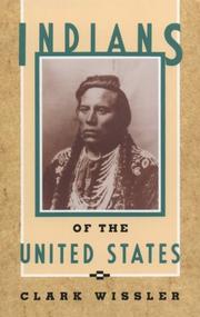 Front cover of Indians of the United States by Wissler, Clark