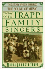 Front cover of The story of the Trapp Family Singers by Maria Augusta von Trapp