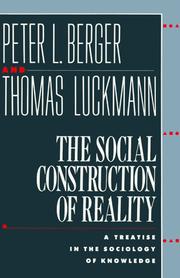 Front cover of The social construction of reality by Peter L. Berger