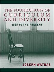 Cover of The Foundations of Educational Curriculum and Diversity by Joseph Watras
