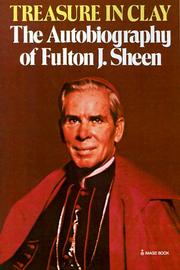 Cover of Treasure in clay by Fulton J. Sheen
