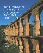 Front cover of The Longman standard history of ancient philosophy by Daniel Kolak