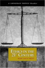 Front cover of Ethics in the 21st Century by Mary Alice Trent