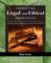 Front cover of Promoting Legal and Ethical Awareness by Ronald W. Scott